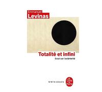 Totalité et infini: Essai sur l'extériorité