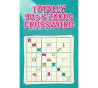 Totally 90s & 2000s Crossword: 60 Nostalgic Puzzles | Music, Movies & Pop Culture Memories