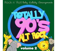 Various Artists - Totally 90's Alt Rock Lullabies, Vol.2 (Various Artist)