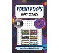 Totally 90's Word Search Puzzle Book: Word Searches with Easy to Read Print about The Totally 90's, The 1990's, Pop Culture and more | 6x9 inches, 110 ... Gift for Vacations, Holidays, and Free Times