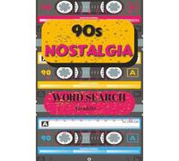 Totally 90s Word Search Puzzles: 50 Fun Nostalgia Games from Snacks, Music, Toys, TV and more - 100 Pages with Answers, Travel Size