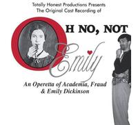 Totally Honest Productions - Oh No Not Emily