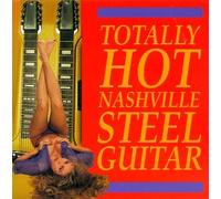Totally Hot Nashville Steel Guitar - Totally Hot