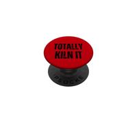 Totally Kiln It Pottery Lover Cerámica Love Potter PopSockets PopGrip Adhesivo