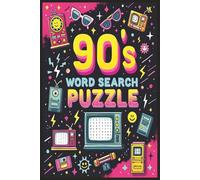 Totally Rad 90s Word Search Puzzle Book: Word Searches with Easy-to-Read Print for 90s Kids, Retro Lovers, Pop Culture Fans and More... | 6x9 Inches, ... Vacation, Holidays, Road Trips, and Free Time