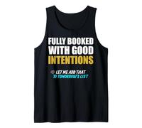 Totalmente Reservado con Buenas intenciones. Camiseta sin Mangas