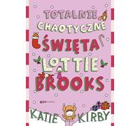 Totalnie chaotyczne święta Lottie Brooks