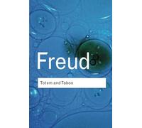 Totem and Taboo (Routledge Classics)
