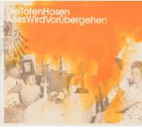 Toten Hosen,die - Alles Wird VorBergehen [Import]