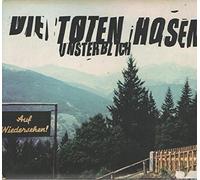 Toten Hosen,die - Unsterblich