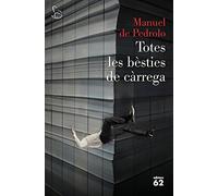 Totes les bèsties de càrrega (El Balancí)