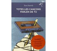 Totes les cançons parlen de tu