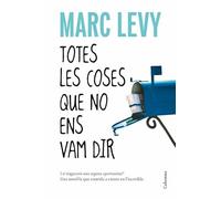 Totes les coses que no ens vam dir (Clàssica)