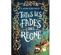 Totes les fades del regne (Montena)