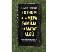 Tothom a la meva família ha matat algú (Clàssica)