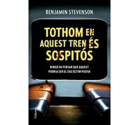 Tothom en aquest tren és sospitós | Benjamin Stevenson, Marc Barrobés
