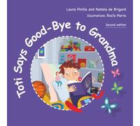 Toti Says Good-Bye to Grandma (Toti Cuentos infantiles)