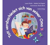 Toti verabschiedet sich von seiner Oma (Toti Cuentos infantiles)