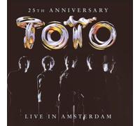 Toto - 25Th Anniversary - Live In Amsterdam