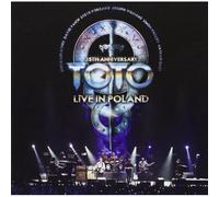 Toto - 35Th Aniversario Tour en Vivo From Poland