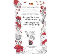Toto and The Power of Self-Belief / Totó y el poder de creer en uno mismo (bilingual edition English - Spanish) (Toto And His Extraordinary ... (bilingual edition English - Spanish))