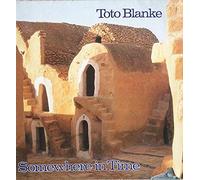 Toto Blanke - Toto Blanke / Somewhere in Time / Vinyl LP