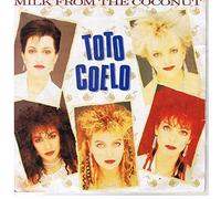 Toto Coelo - Milk From The Coconut