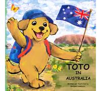 Toto in Australia (Toto the Traveler)
