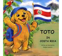Toto in Costa Rica (Toto the Traveler)