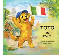 Toto in Italy (Toto the Traveler)