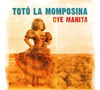 Totó La Momposina - Oye Manita