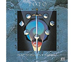 Toto - Past to Present 1977-90