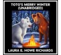 Toto's Merry Winter (Unabridged)