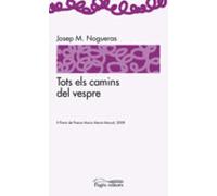 Tots Els Camins Del Vespre