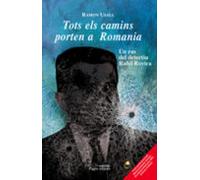 Tots Els Camins Porten A Romania