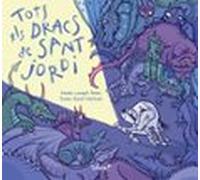 Tots Els Dracs De Sant Jordi