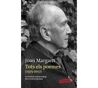 Tots els poemes (1975-2017): Des de Restes d'aquell naufragi fins a Un hivern fascinant (LABUTXACA)