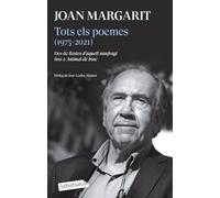 Tots els poemes (1975-2021): Des de Restes d'aquell naufragi fins a Animal de bosc (Poesia)