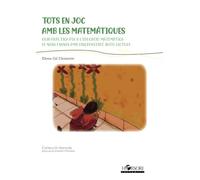 Tots en joc amb les matemàtiques: Guia pràctica per a l'educació matemàtica de nens i nenes amb discapacitat intel·lectual: 92 (Col·lecció Manuals)