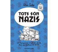 Tots Són Nazis