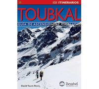 Toubkal. Guía de ascensiones y escaladas: guía de ascensiones y escaladas (Guías montañeras)