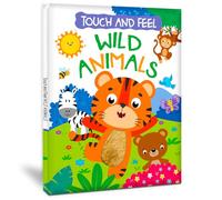 Touch And Feel Board Book: Wild Animals- Interactive Touch & Feel Book For Kids: Touch And Feel - Wild Animals