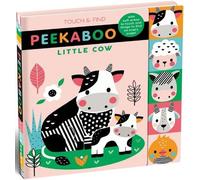 Touch and Find Peekaboo Little Cow: With soft areas to touch and things to find on every page!