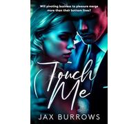 Touch Me: 1 (Sex and the CEO)