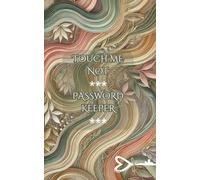 Touch Me Not Password Keeper