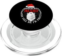 Touch My Beard and Dime I'm Pretty Santa Christmas PopSockets PopGrip para MagSafe