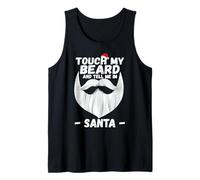 Touch My Beard and Dime I'm Santa Funny Xmas Camiseta sin Mangas