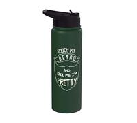 Touch My Beard And Tell Me I´m Pretty Quote Bigote Barber Stainless Steel Insulated Water Bottle
