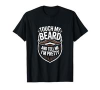 Touch My Beard and Tell Me Im Pretty Bart - Dicho en alemán Camiseta