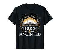 Touch Not My Anointed Citas de Advertencia bíblicas - Camiseta